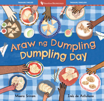 Dumpling Day (Bilingual Tagalog & English) (Barefoot Bilinguals) (Tagalog and English Edition) B0GSCSSTV4 Book Cover