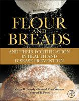 Flour and Breads and Their Fortification in Health and Disease Prevention 0128146397 Book Cover