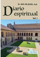 Diario espiritual Vol. I (Spanish Edition) 2366482523 Book Cover