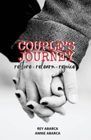Couple's Journey: Restore, Relearn, Rejoice B0DQ1YYHDK Book Cover