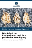 Die Arbeit der Fischerinnen und ihre politische Beteiligung (German Edition) 6207895959 Book Cover