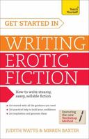 Get Started In Writing Erotic Fiction 1444197916 Book Cover