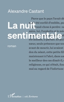 La nuit sentimentale (Écritures) (French Edition) 2140322134 Book Cover