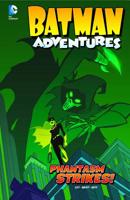 Batman Adventures: Phantasm Strikes! 1434260356 Book Cover