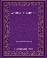 Atoms of Empire 1973770660 Book Cover