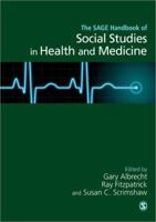 The Handbook of Social Studies in Health and Medicine 0761942726 Book Cover