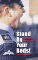 Stand by Your Beds!: A Wry Look at National Service 0954441699 Book Cover