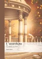 L'écorchure: Un malaise de beauté 2342369158 Book Cover