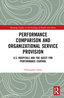 Performance Comparison and Organizational Service Provision 0367567482 Book Cover