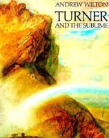 Turner and the Sublime 0226061892 Book Cover