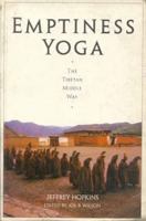 Emptiness Yoga: The Tibetan Middle Way 1559390433 Book Cover