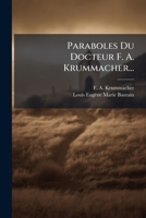 Paraboles Du Docteur F. A. Krummacher... 1273478185 Book Cover