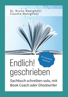 Endlich geschrieben: Sachbuch schreiben solo, mit Book Coach oder Ghostwriter 3755770385 Book Cover