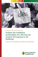 Análise de trabalhos produzidos em oficinas de Língua Portuguesa e de Redação 6202047240 Book Cover