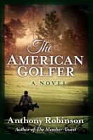 The American Golfer 143926970X Book Cover