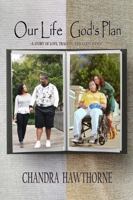 Our Life God's Plan: Til Death Do Us Part B0FNZBSJQT Book Cover