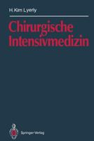 Chirurgische Intensivmedizin 3642766110 Book Cover