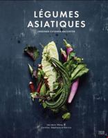 LEGUMES ASIATIQUES. JARDINER, CUISINER, RACONTER 2925101046 Book Cover