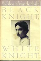 Black Knight White Knight 0449133214 Book Cover
