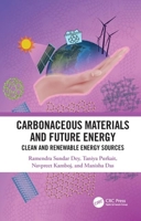 Carbonaceous Materials and Future Energy: Clean and Renewable Energy Sources 081534788X Book Cover