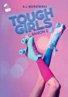 Tough Girls: Saison 2 1801162743 Book Cover