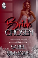 Bride Chosen (Bridal) B0F86QG414 Book Cover