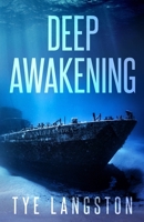 Deep Awakening B0B3952NCJ Book Cover