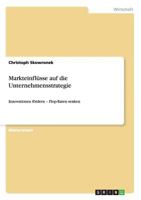 Markteinflsse auf die Unternehmensstrategie: Innovationen frdern - Flop-Raten senken 3656618593 Book Cover