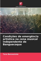 Condições de emergência artística na cena musical independente de Banguecoque 6206024547 Book Cover