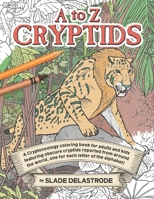 A to Z Cryptids II B08HJ5DBJT Book Cover