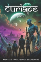 CURIAPE: Part 1: The Awakening of the Portal B0GW8PMPQD Book Cover