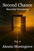 Second Chance: Seconda Occasione (Collection of Poetry) B0F94B18F9 Book Cover