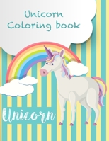 Unicorn Coloring book: Magical Coloring Book - 100 Magical Pages With Unicorns, For Kids Ages 8-12 B08XXZN8YY Book Cover