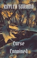 Curse Entwined 1736914219 Book Cover