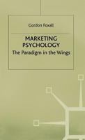 Marketing Psychology: The Paradigm In The Wings 1349398144 Book Cover