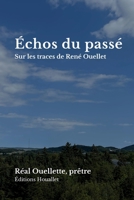 Échos du passé 1069834963 Book Cover