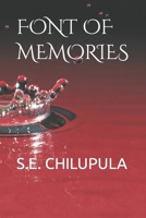Font of Memories B08M2LMCQ7 Book Cover