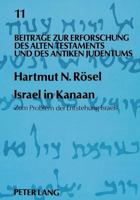 Israel in Kanaan: Zum Problem Der Entstehung Israels 3631434561 Book Cover