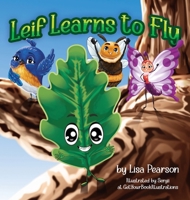 Leif Learns To Fly 1957696389 Book Cover