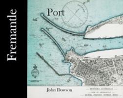 FREMANTLE PORT. 0980539536 Book Cover