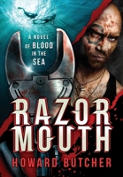 Razormouth: A Novel of Blood in Sea 1737960303 Book Cover