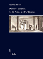 Donne E Scienza Nella Roma Dell'ottocento 8833132358 Book Cover