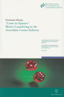 Come in Spinner - Money Laundering in the Australian Casino Industry 3428146239 Book Cover