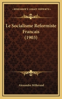 Le Socialisme Ra(c)Formiste Franaais 2011928885 Book Cover