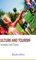 Culture and Tourism Concepts and Cases 8180942058 Book Cover