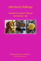 2026 Poetry Challenge: Carnivals & Carousels / Musical Instruments / Sijo B0GSYQH7BQ Book Cover