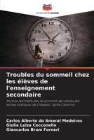 Troubles du sommeil chez les élèves de l'enseignement secondaire (French Edition) 6207687736 Book Cover