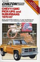 Chevy/GMC/P/U & Suburban 1970-87 (Chilton's Repair & Tune-Up Guides) 0801978289 Book Cover