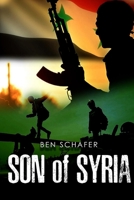 Son of Syria 0999231804 Book Cover