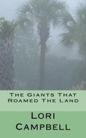 The Giants That Roamed The Land 1475283075 Book Cover